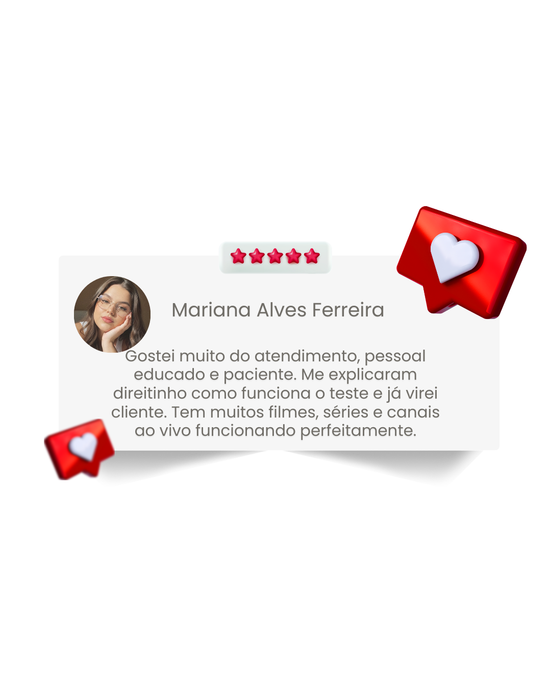 Gostei-muito-do-atendimento-pessoal-educado-e-paciente.-Me-explicaram-direitinho-como-funciona-o-teste-e-ja-virei-cliente(1).-Tem-muitos-fil